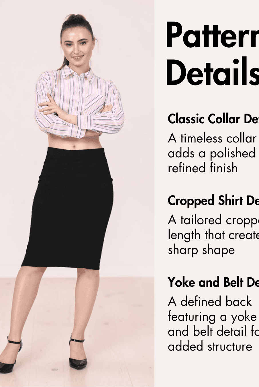 Pattern details for women's cropped shirt with collar, yoke, and belt design