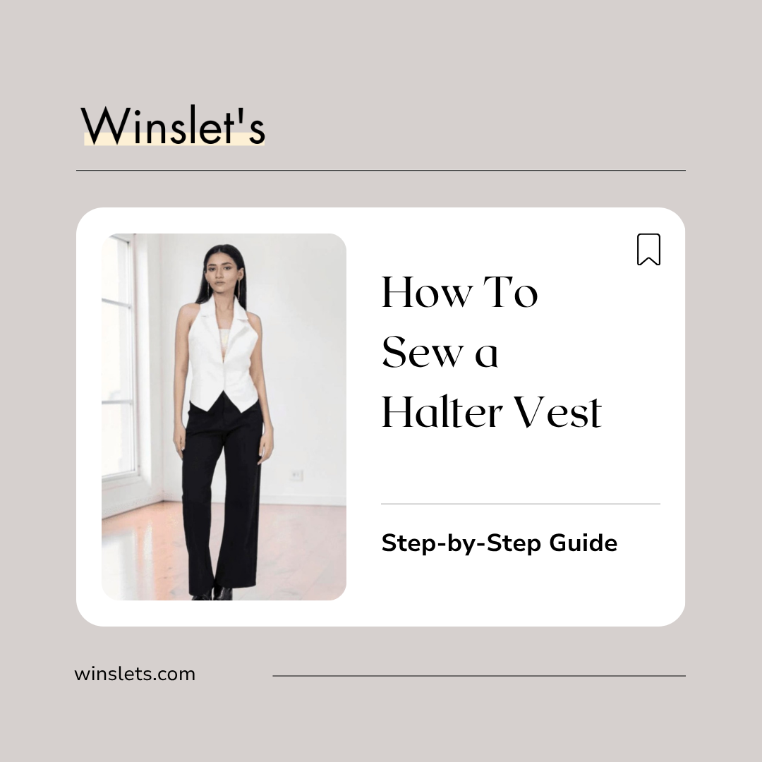 How to Sew a Halter Vest