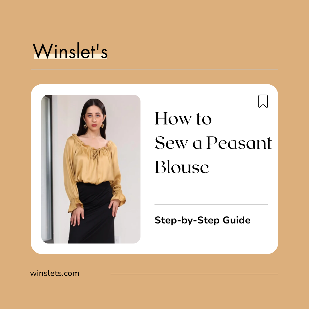 How to sew the Lila Peasant Blouse sewing pattern with step-by-step instructions by Winslet's.