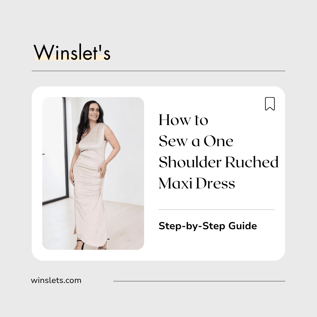 Sierra One Shoulder Ruched Maxi Dress sewing pattern featuring a one-shoulder neckline, ruched front detailing, fitted silhouette, and asymmetric hem.