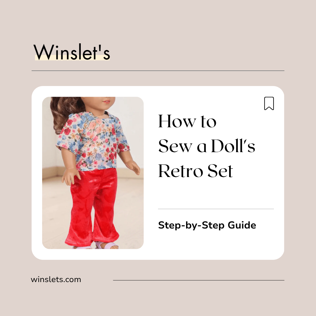 Mabel Doll's Retro Set sewing pattern featuring a squared-neck doll top with long or short sleeve options and matching retro-style flared pants with a side zipper and hook-and-eye closure.