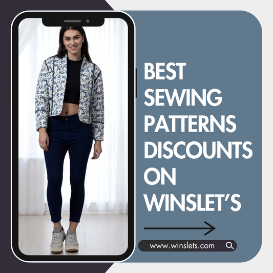 Get the Best Sewing Patterns Deals on Winslet’s — Always!