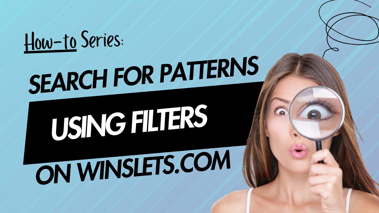 How to search for patterns using filters on Winslets.com guide image