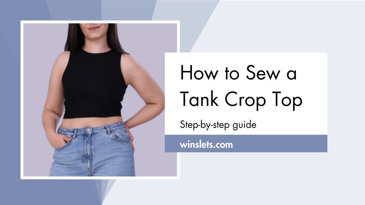Woman wearing a black tank crop top and jeans – sewing tutorial guide.