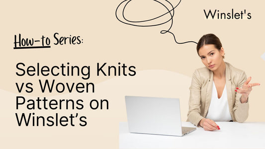 Confident woman at laptop with textSelecting Knits vs Woven Patterns on Winslet’s