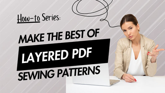 Woman using laptop with textMake the Best of Layered PDF Sewing Patterns