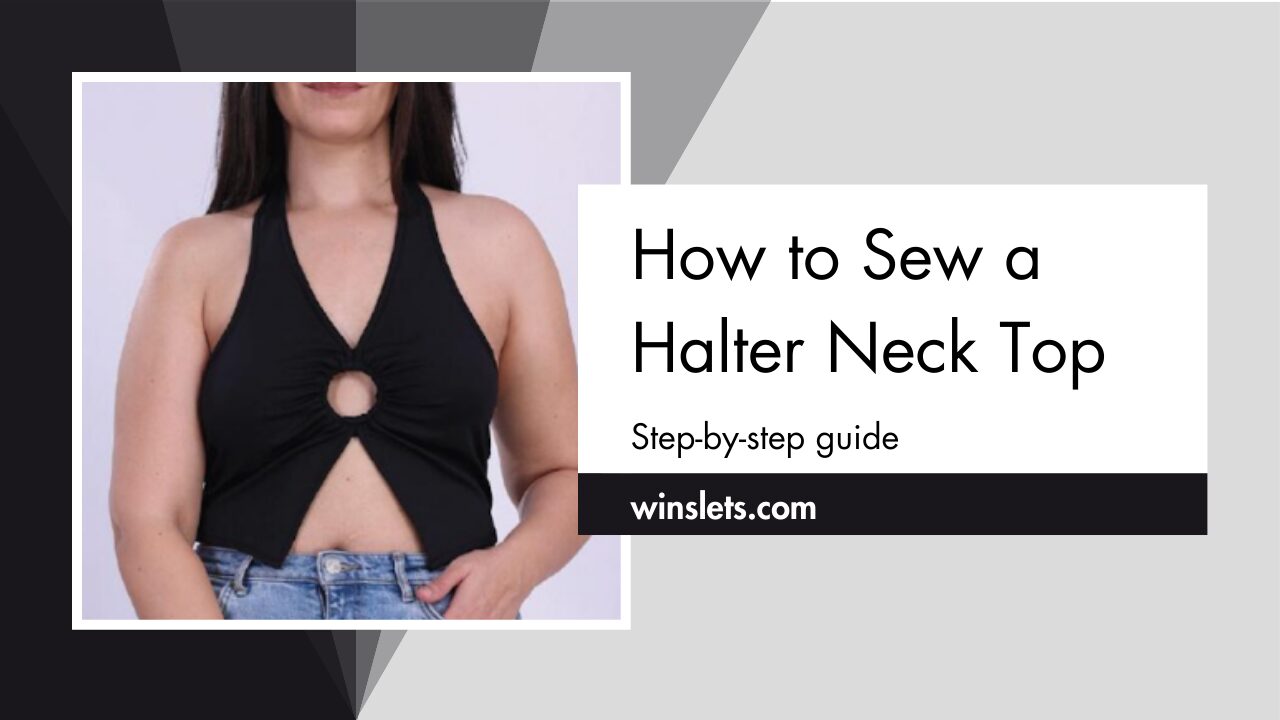 Woman wearing DIY halter neck top with keyhole, sewing tutorial guide.