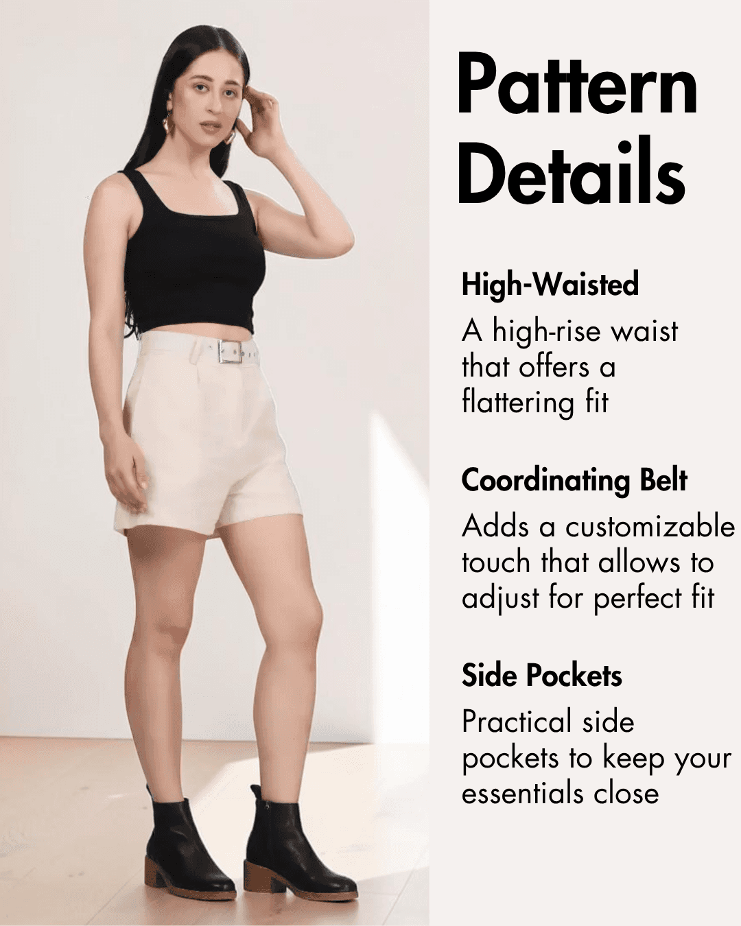 Pattern details for high-waisted shorts with a flattering fit and adjustable belt