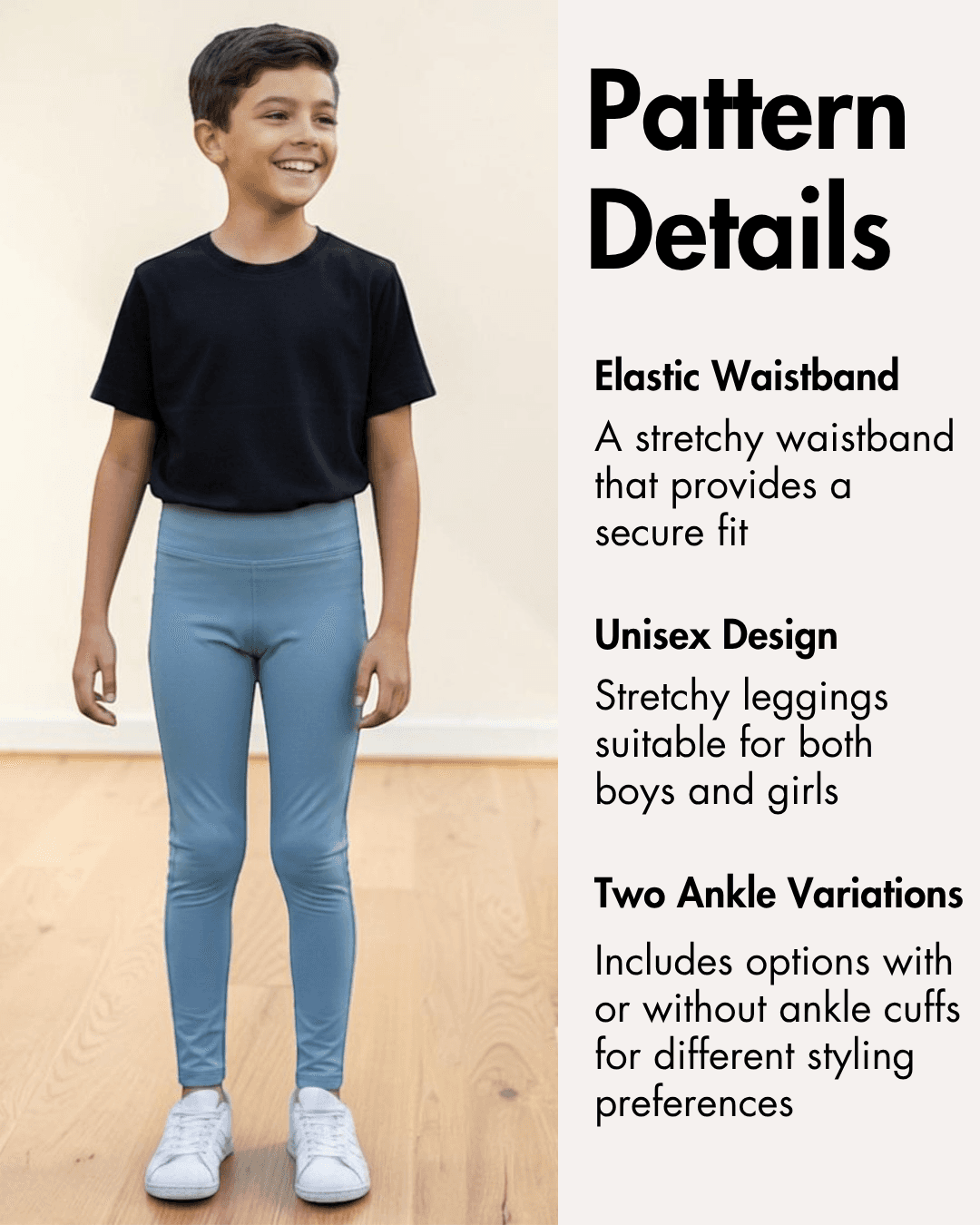 Infographic displaying pattern details for kids' leggings with unisex design, elastic waistband, and options with or without ankle cuffs